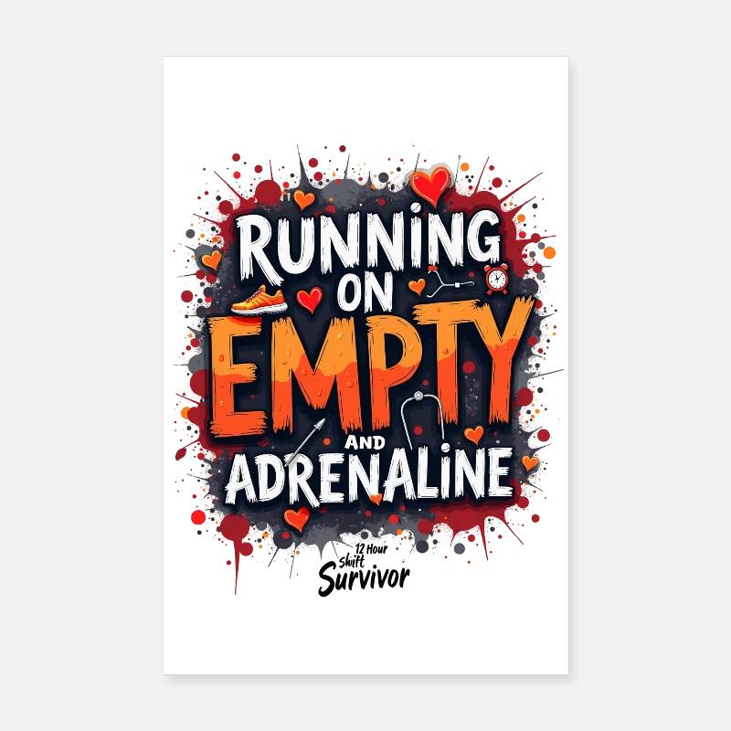 Running for emptiness and adrenaline Poster 8" x 12" (20x30 cm)