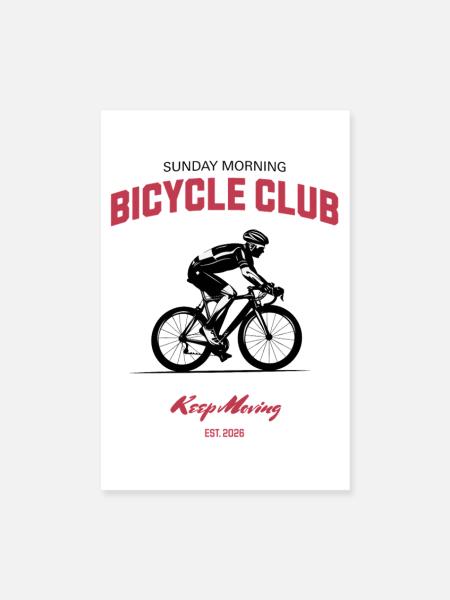 Bicycle Club Rennrad Keep Moving Fahrrad Motiv - Poster 20x30 cm - Weiß - Vorne