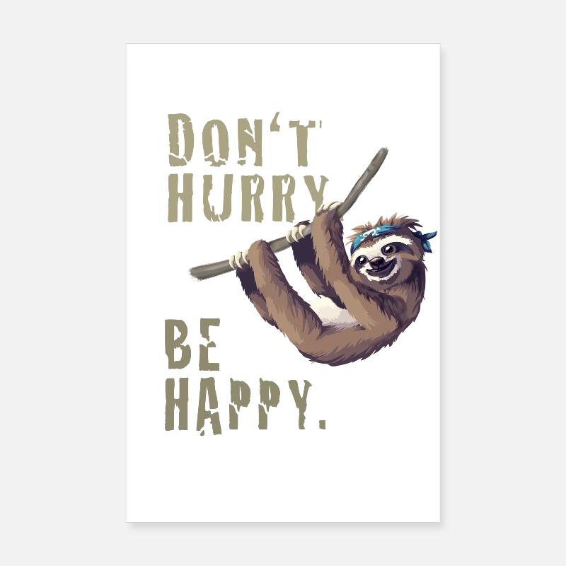 Faultier chillen sleep Slow happy Humor fun Nerd - Poster 20x30 cm - Weiß
