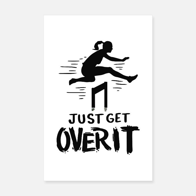 Track and Field Just Get Over It Poster 8" x 12" (20x30 cm)