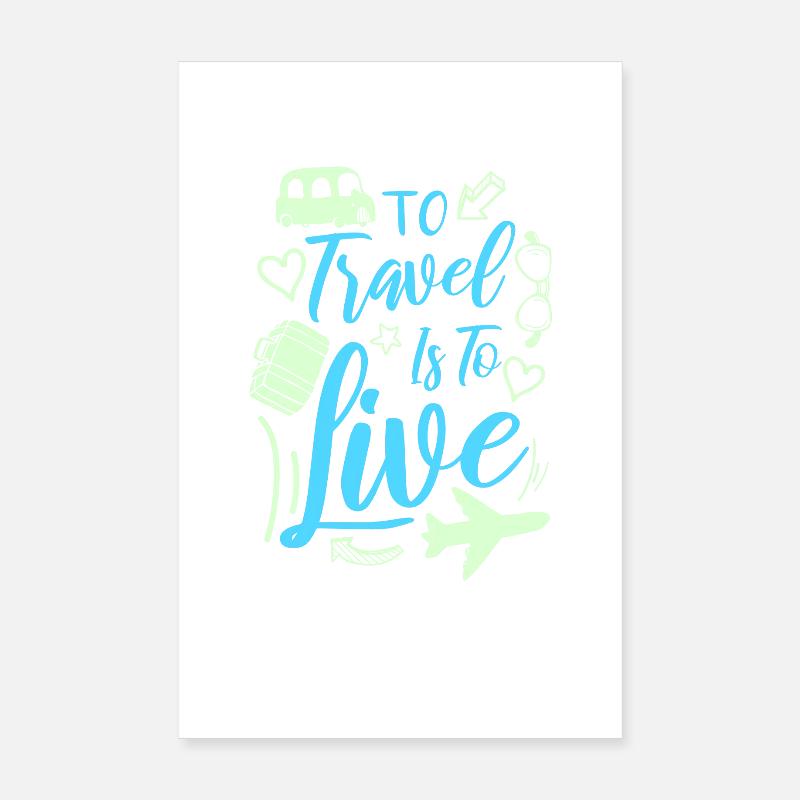 to travel Poster 8" x 12" (20x30 cm)