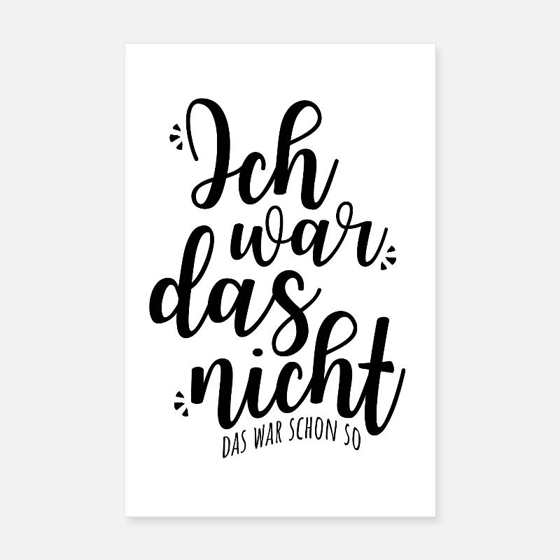 Je n’étais pas Le War Déjà Si Ironique Sarcasme Poster 20 x 30 cm