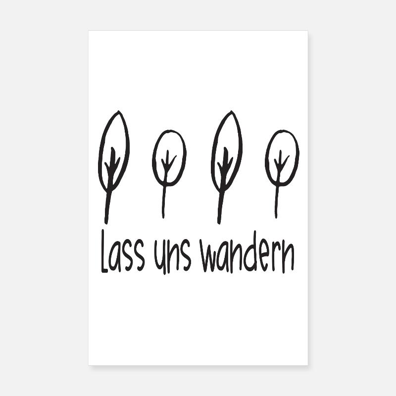 Wandern - Lass Uns Wandern Poster 20x30 cm