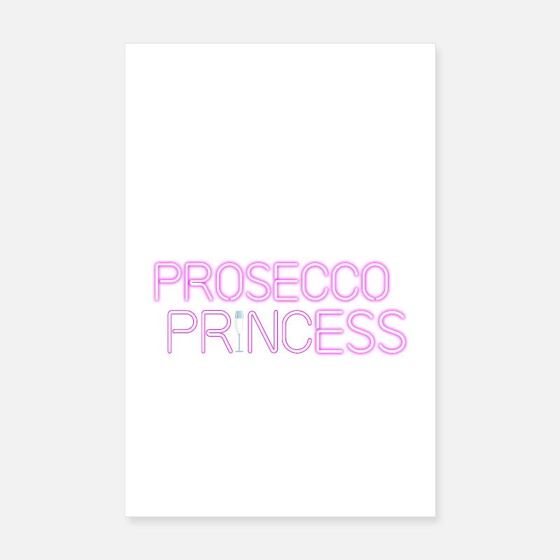 Prosecco princess Poster 8" x 12" (20x30 cm)