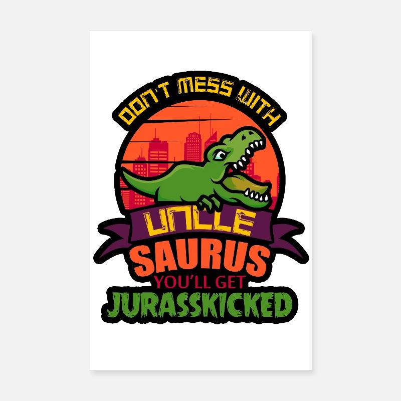 Unclesaurus Birthday Joke | Jurasskicked Poster 8" x 12" (20x30 cm)