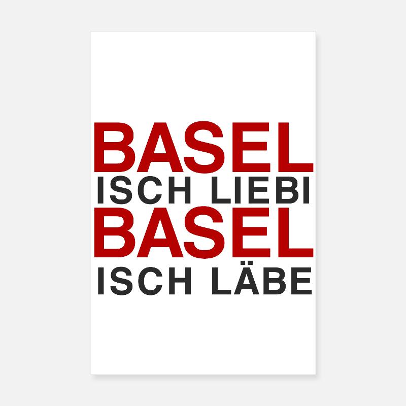 Basel isch Liebi, Basel isch Läbe Poster 20x30 cm