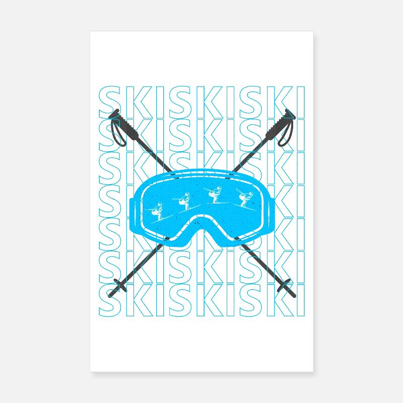 Ski ski goggles skiing Poster 8" x 12" (20x30 cm)