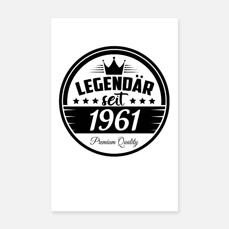 Legendär seit 1961 Geburtstag Poster 20x30 cm
