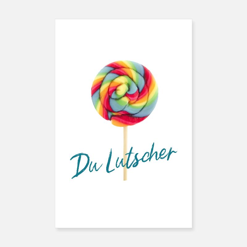 Du Lutscher Poster 20x30 cm