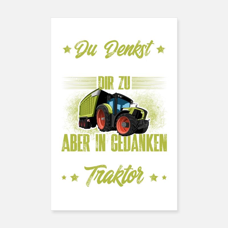 Traktor Lustiger Spruch - Poster 20x30 cm - Weiß