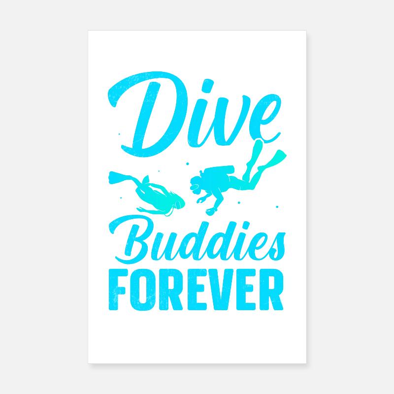 Diver Diving Partner Poster 8" x 12" (20x30 cm)