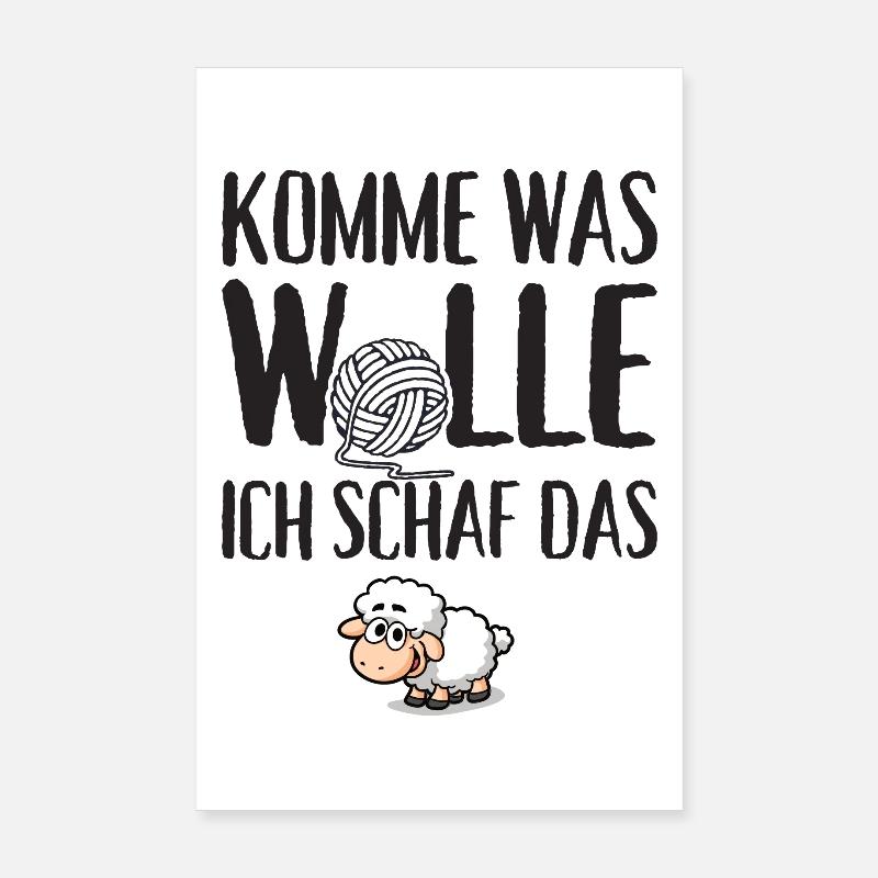 Komme was Wolle ich Schaf das - Poster 20x30 cm - Weiß
