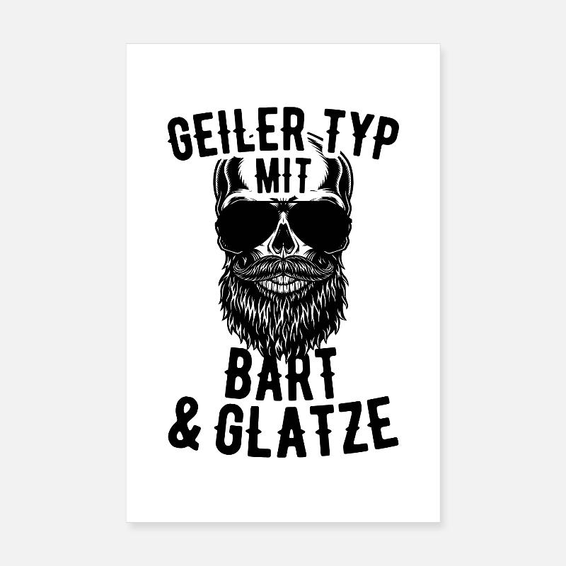 Geiler Typ Mit Bart & Glatze Glatzkopf Bartträger Poster 20x30 cm