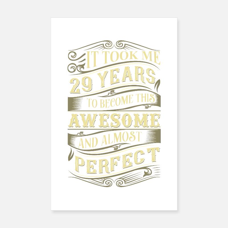 29 ans Poster 20 x 30 cm