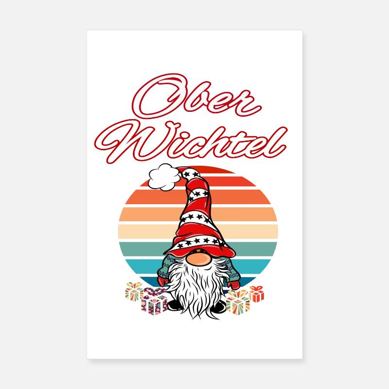 Ober Wichtel Weihnachts Gnom - Poster 20x30 cm - Weiß