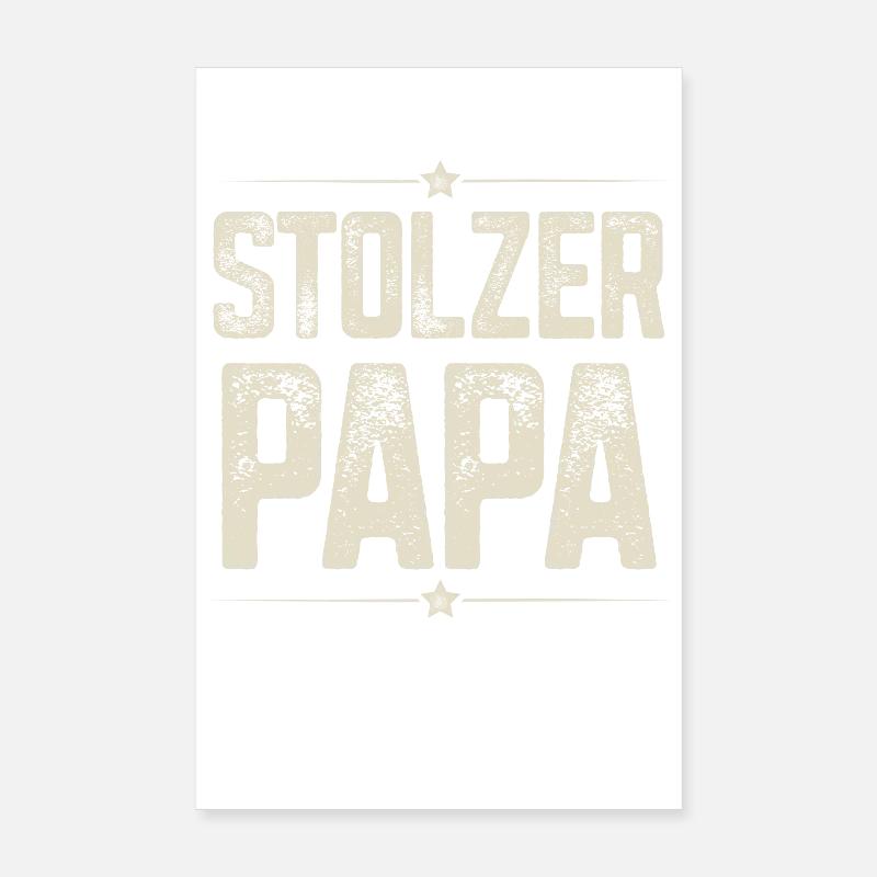 Stolzer Papa - Poster 20x30 cm - Weiß