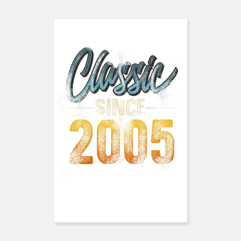 2005 Année de naissance Anniversaire Année de construction Millésime Poster 20 x 30 cm