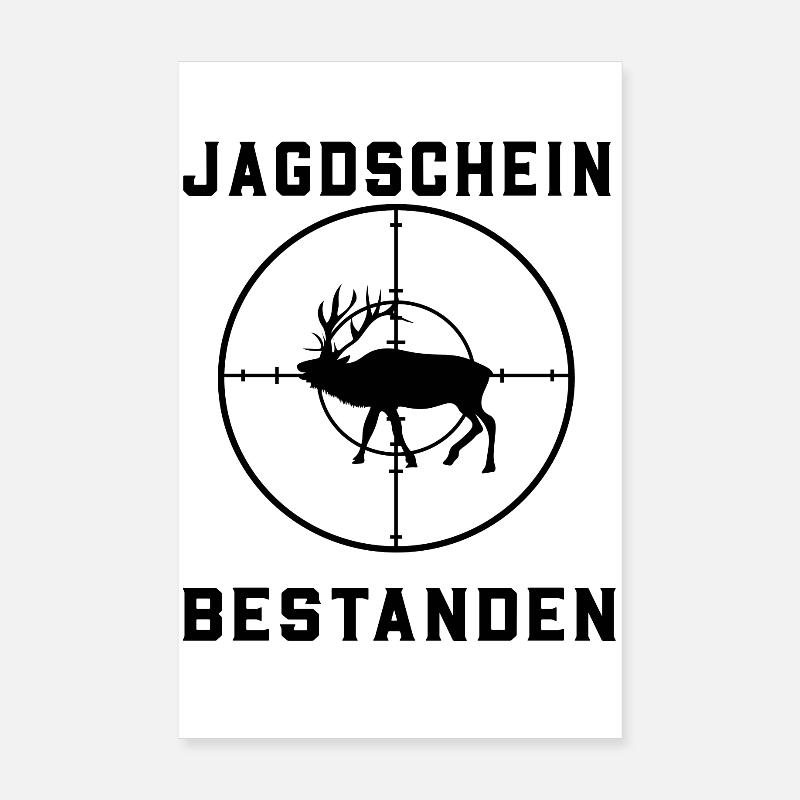 Jagdschein bestanden Poster 20x30 cm