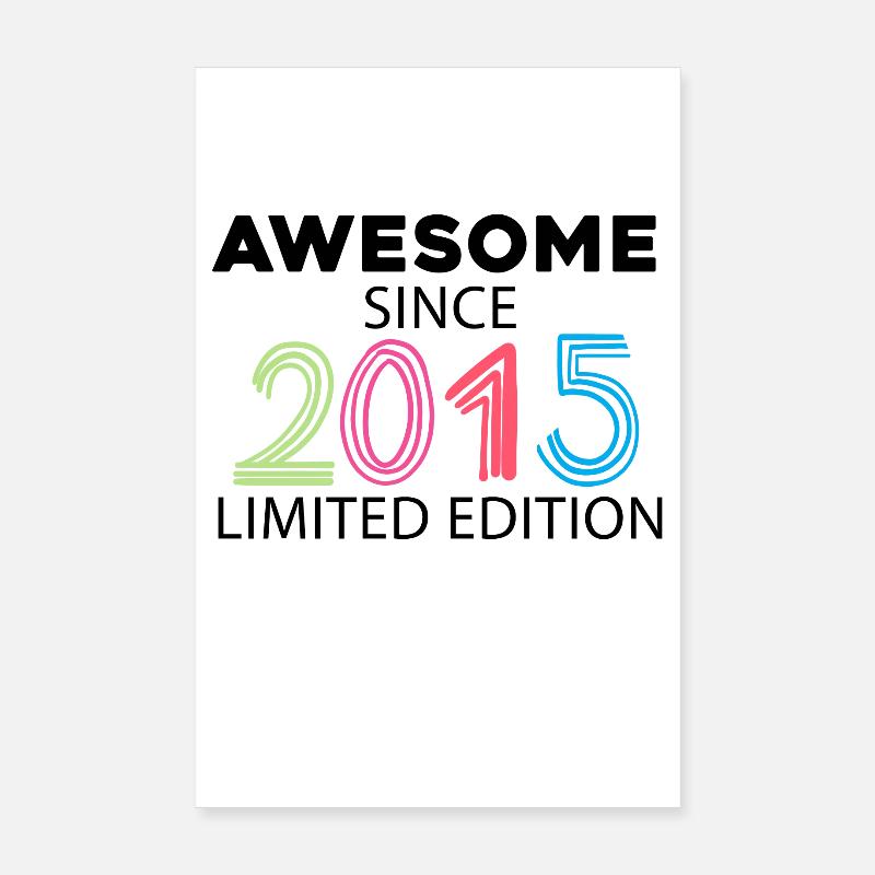 Fantastic since 2015 - Vintage 2015 Poster 8" x 12" (20x30 cm)