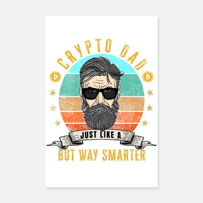 Bitcoin Crypto Dad wie ein normaler Dad Poster 20x30 cm
