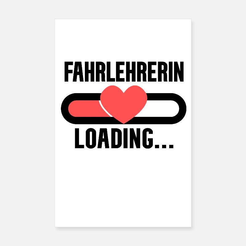 Fahrlehrerin Loading Poster 20x30 cm