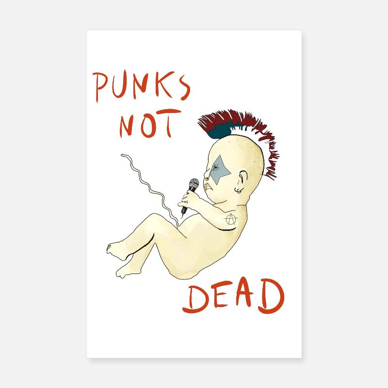 Punks Not Dead Poster 8" x 12" (20x30 cm)
