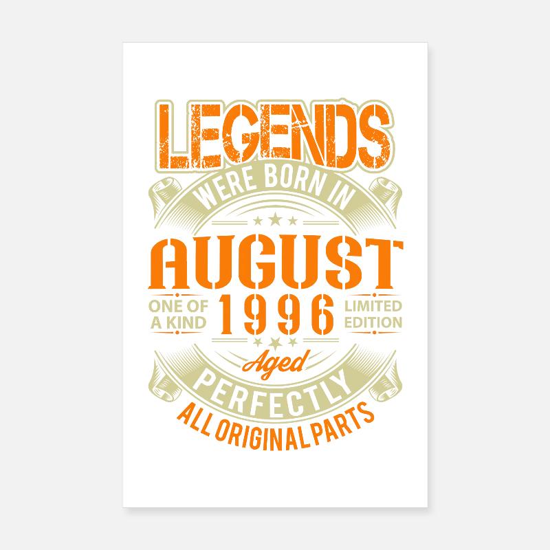 1996 August Geburtstag Legende Poster 20x30 cm