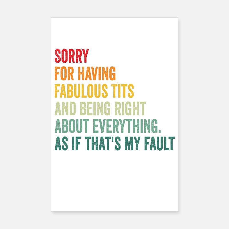 Désolé je suis fabuleux Poster 20 x 30 cm