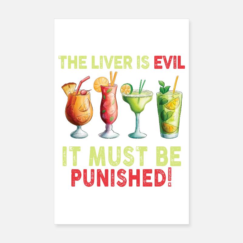 Die Leber ist böse und wird bestraft Poster 20x30 cm