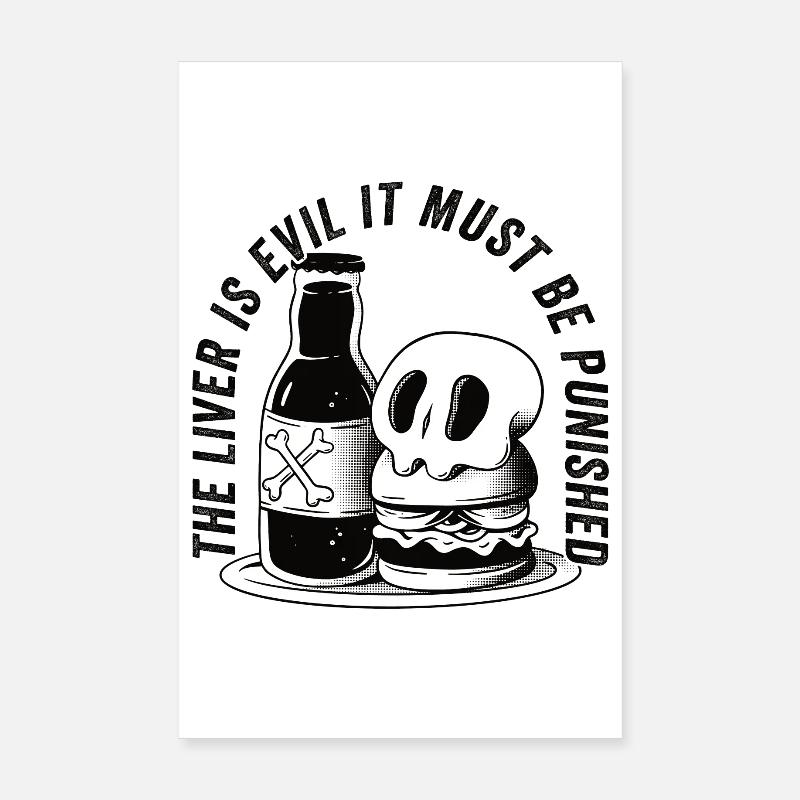 Le foie est mauvais et est puni Poster 20 x 30 cm