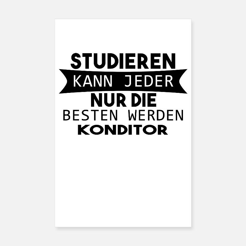 Konditor Geschenk - Poster 20x30 cm - Weiß
