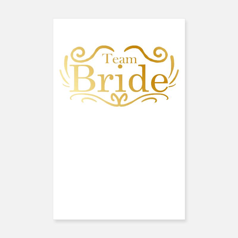 Team Bride dans la célébration de mariage d’or Poster 20 x 30 cm