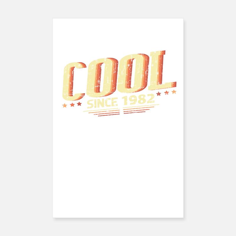 Cool seit 1982 Poster 20x30 cm