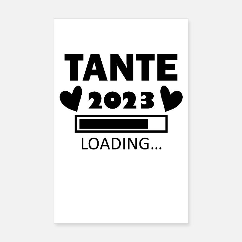 Tante 2023 Loading Poster 20x30 cm