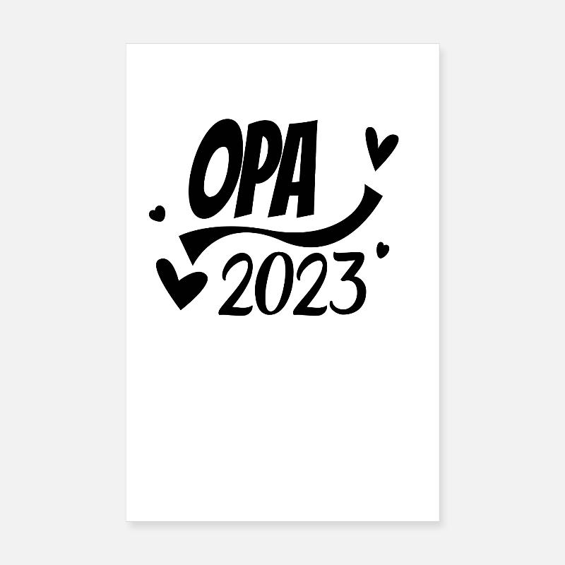Opa 2023 - Opa werden - Bald Opa Poster 20x30 cm