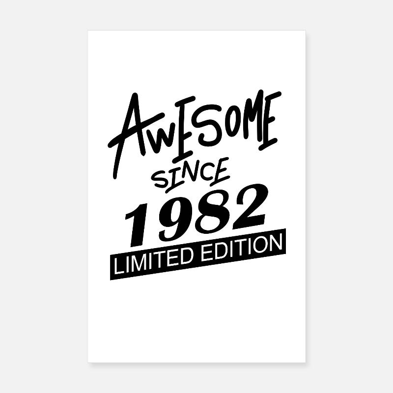 1982 - Born 1982 Poster 8" x 12" (20x30 cm)
