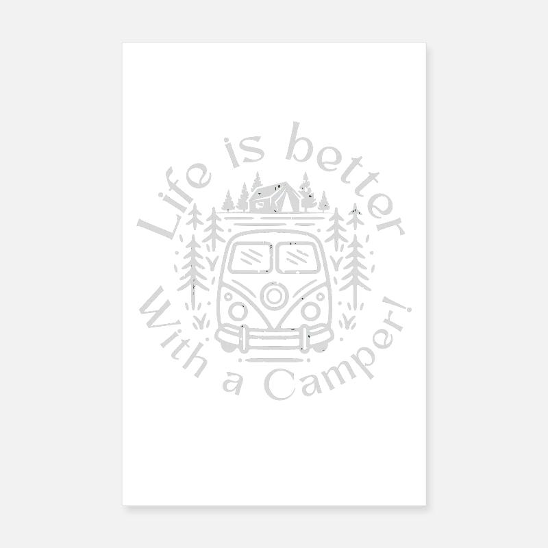 Life is better with a camper - Camping Tee Poster 20x30 cm