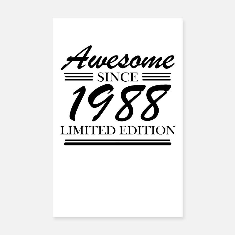 1988 - Born 1988 Poster 8" x 12" (20x30 cm)