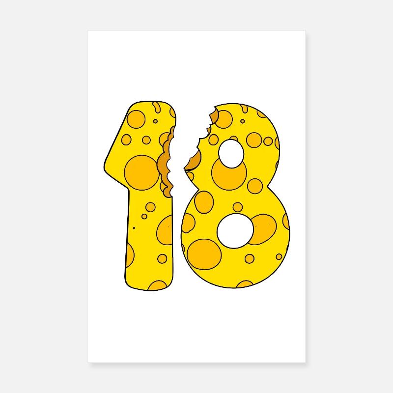 Fromage 18 ans - Cadeau 18e anniversaire Poster 20 x 30 cm