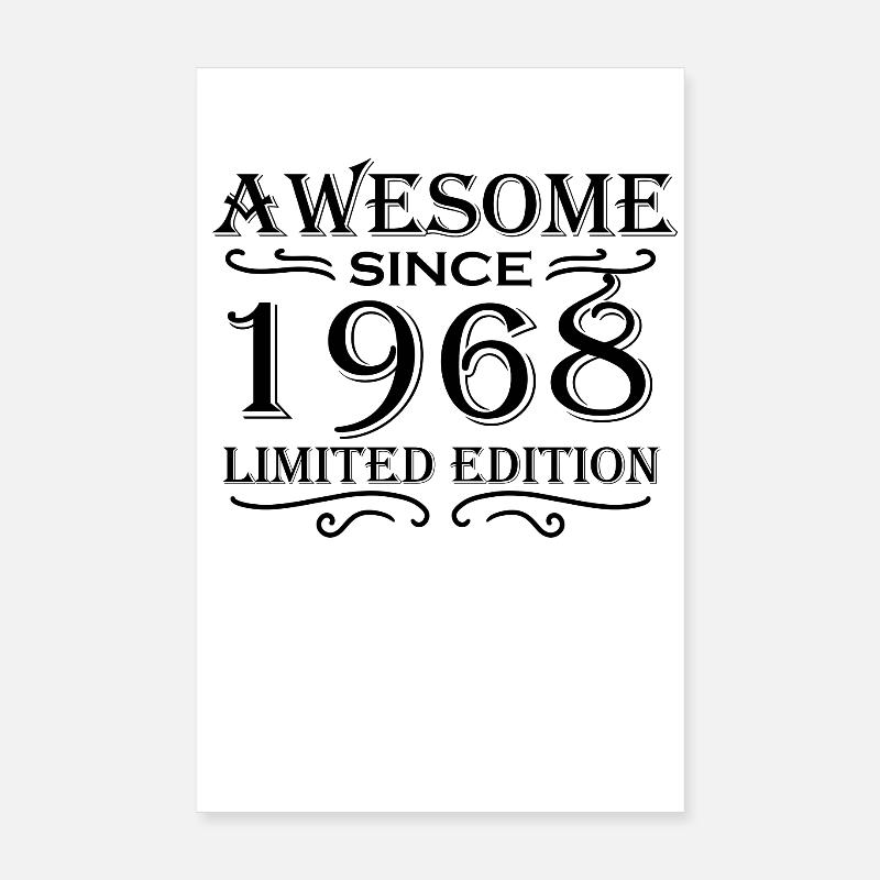 1968 - Born 1968 Poster 8" x 12" (20x30 cm)