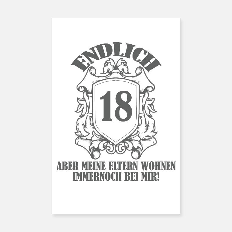 Endlich 18 Gebuststag Spruch Poster 20x30 cm
