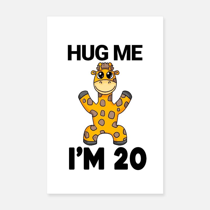 20 birthday - 20 years - hug Poster 8" x 12" (20x30 cm)
