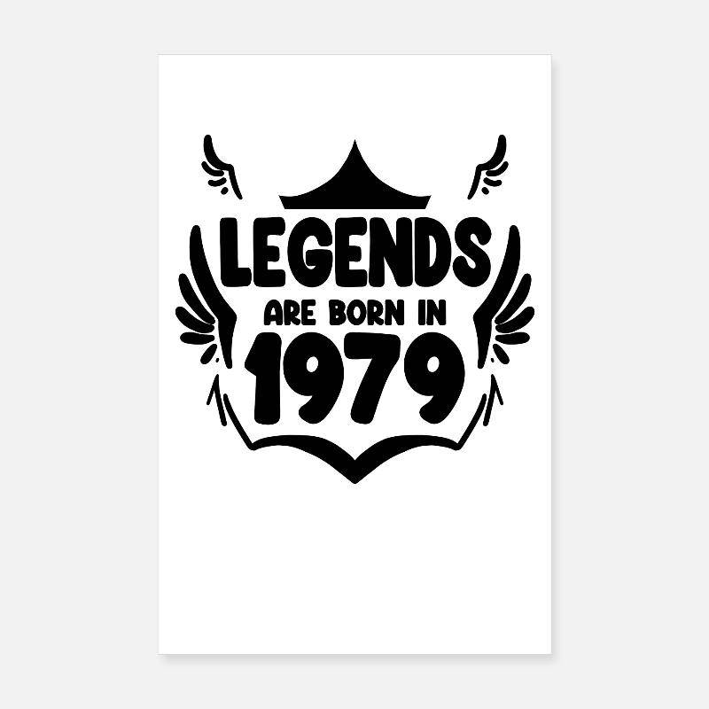 1979 - Born 1979 Poster 8" x 12" (20x30 cm)