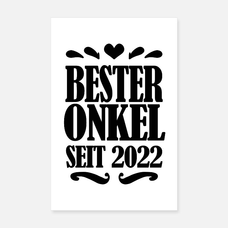 Bester Onkel seit 2022 Poster 20x30 cm