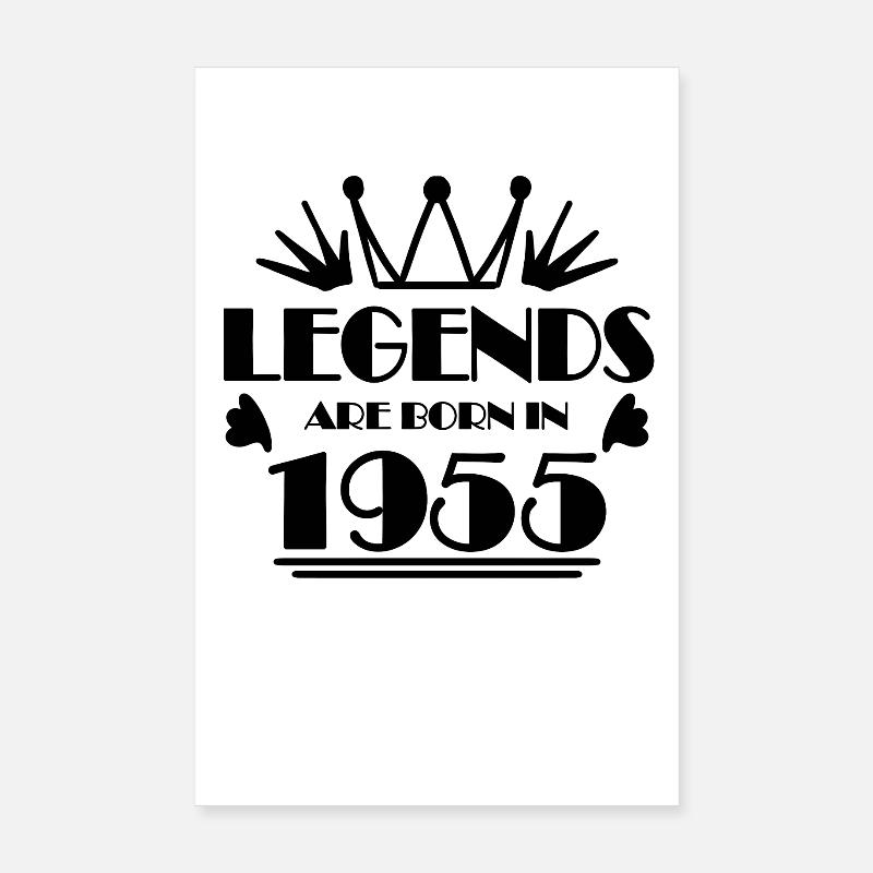 1955 - Born 1955 Poster 8" x 12" (20x30 cm)