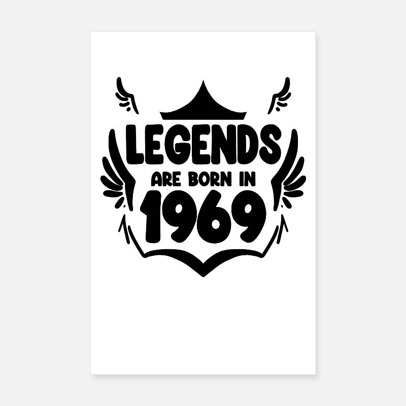 1969 - Born 1969 Poster 8" x 12" (20x30 cm)