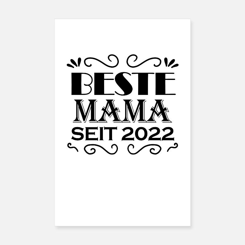 Beste Mama seit 2022 Poster 20x30 cm