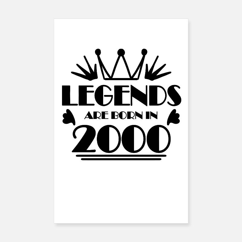 2000 - Born in 2000 Poster 8" x 12" (20x30 cm)