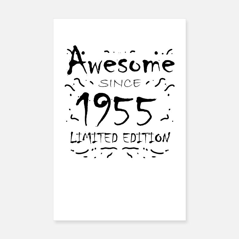 1955 - Born 1955 - Fantastic since 1955 Poster 8" x 12" (20x30 cm)