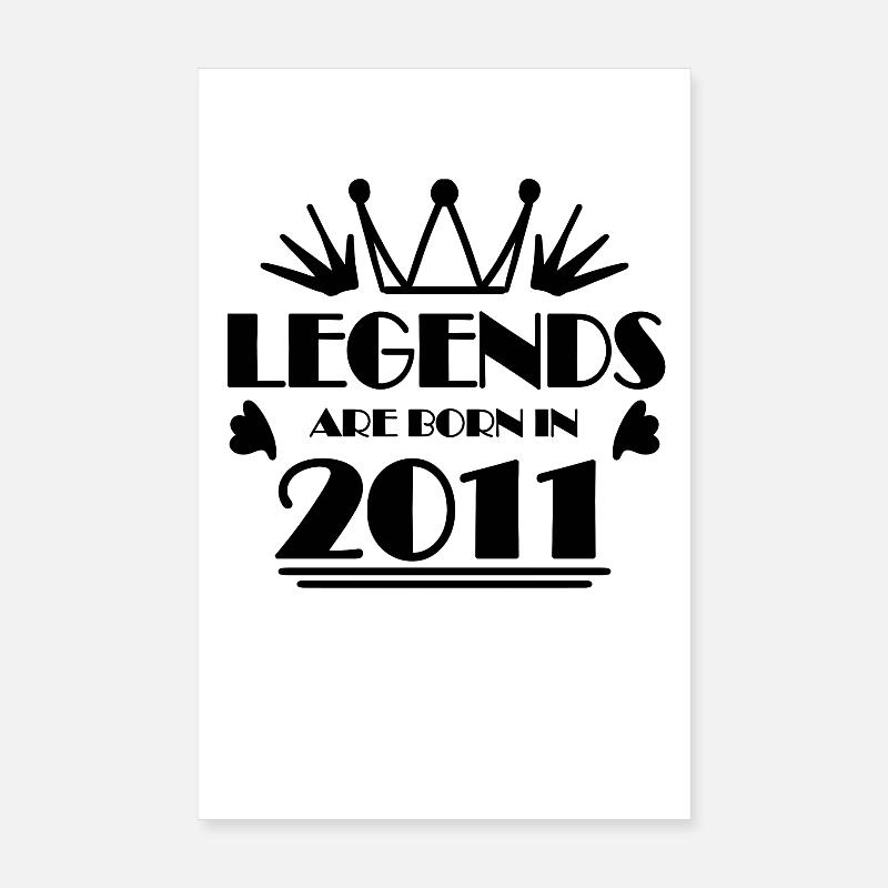 2011 - Born 2011 Poster 8" x 12" (20x30 cm)